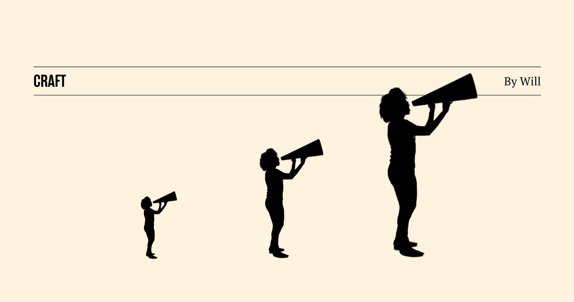 Silhouette of a woman holding a megaphone, duplicated three times. Text reads "Craft, by Will"